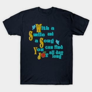 With a Smile and Song T-Shirt